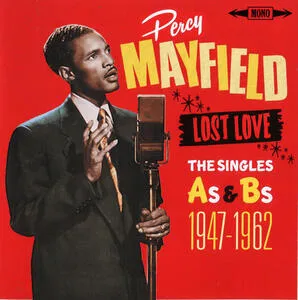 Lost love : the singles A's & Bs 1947-1962